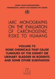 Tapa de Some Chemicals that Cause Tumours of the Kidney or Urinary Bladder in Rodents and Some Other Substances (IARC Monographs on Eval of Carcinogenic Risk to Humans)