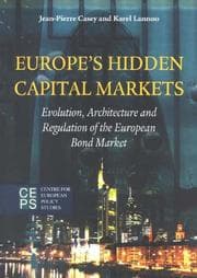Tapa de Europes Hidden Capital Markets