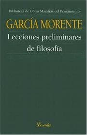 Tapa de Lecciones Preliminares De Filosofia/ Preliminary Lessons Of Philosophy (Obras Maestras Del Pensamiento)