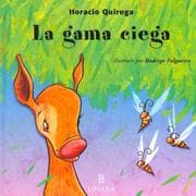 Tapa de La Gama Ciega / The Blind Deer (Cuentos De La Selva / Jungle Stories)