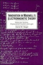 Tapa de Innovation in Maxwell's Electromagnetic Theory