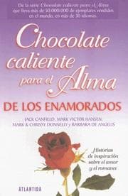 Tapa de Chocolate Caliente Para el Alma de los Enamorados (Chocolate Caliente...)