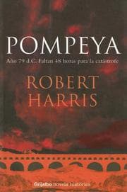 Tapa de Pompeya (Grijalbo Novela Historica)