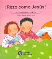 Tapa de Rezo Como Jesus! (Spanish Edition)