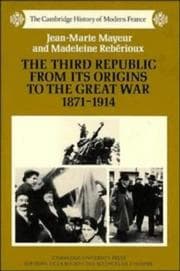 Tapa de Third Republic from Its Origins to the Great War, 1871-1914