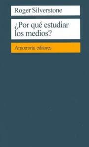 Tapa de Porque Estudiar Los Medios