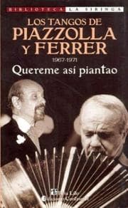 Tapa de Los tangos de Piazzolla y Ferrer, 1967-1971