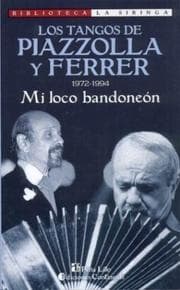 Tapa de Los tangos de Piazzolla y Ferrer