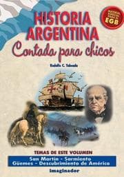 Tapa de Historia Argentina Contada Para Los Chicos