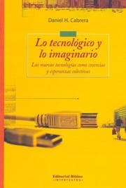 Tapa de Lo Tecnologico y Lo Imaginario