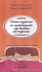 Tapa de Como mejorar su matrimonio sin hablar al respecto/ How to Improve Your Marriage Without Talking About It