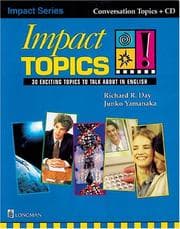 Tapa de Impact Topics! 30 Exciting Topics to Talk About in English (Student Book and Audio CD)