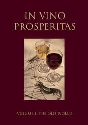 Tapa de In Vino Prosperitas - Volume I