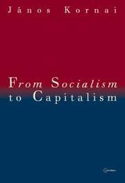 Tapa de From Socialism to Capitalism