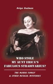 Tapa de Who Stole My Aunt Erica's Fabulous Stradivarius