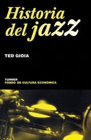 Tapa de Historia Del Jazz/ the History of Jazz (Noema)