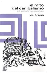 Tapa de EL MITO DEL CANIBALISMO.ANTROPOLOGIA Y ANTROPOFAGIA