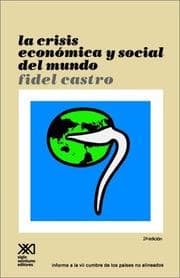 Tapa de Crisis Economica Y Social Del Mundo Sus Repercusiones En Los Pamses Subdesarrollados, Sus Perspecti