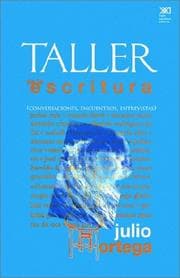 Tapa de Taller De LA Escritura Conversaciones, Encuentros, Entrevistas/Factory of the Writing Conversations, Encounter, Interviews
