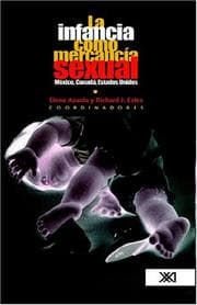 Tapa de La infancia como mercanc©Ưa sexual