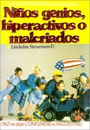 Tapa de Niños genios, hiperactivos o malcriados