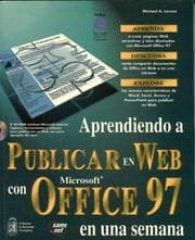 Tapa de Aprendiendo a publicar en Web con Office 97 en una semana