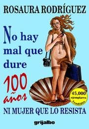 Tapa de No hay mal que dure 100 años ni mujer que lo resista