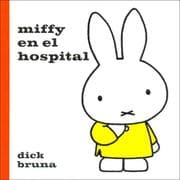 Tapa de Miffy En El Hospital