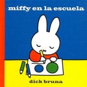 Tapa de Miffy en la Escuela (Miffy (Planeta))