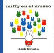 Tapa de Miffy en el Museo (Miffy (Planeta))