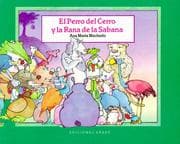 Tapa de El perro del cerro y la rana de la sabana