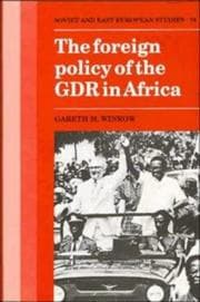Tapa de The foreign policy of the GDR in Africa