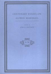 Tapa de Centenary essays on Alfred Marshall