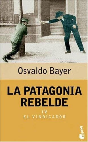 Tapa de La Patagonia Rebelde IV