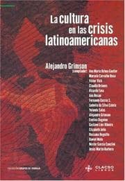Tapa de La Cultura En Las Crisis Latinoamericanas