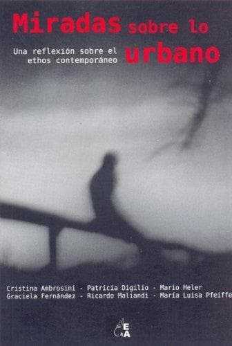 Tapa de Miradas sobre lo urbano