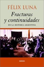 Tapa de Fracturas Y Continuidades En LA Historia Argentina