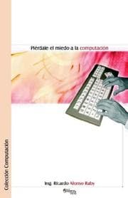 Tapa de Pierdale el miedo a la computacion