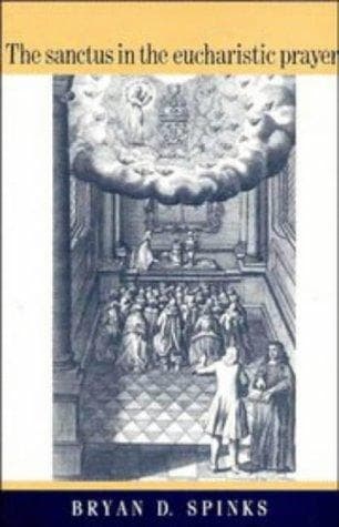 Tapa de The Sanctus in the Eucharistic prayer
