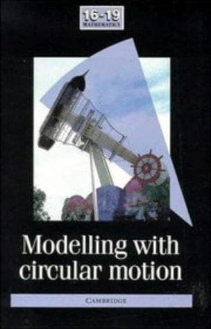 Tapa de Modelling with Circular Motion