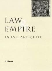 Tapa de Law and empire in late antiquity
