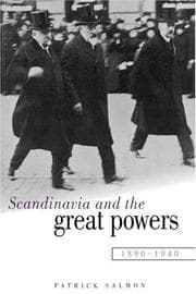 Tapa de Scandinavia and the Great Powers 18901940