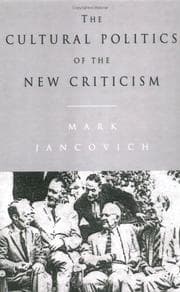 Tapa de The cultural politics of the New Criticism
