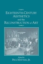 Tapa de Eighteenth-century aesthetics and the reconstruction of art
