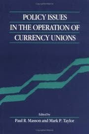 Tapa de Policy Issues in the Operation of Currency Unions