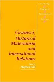 Tapa de Gramsci, Historical Materialism and International Relations (Cambridge Studies in International Relations)