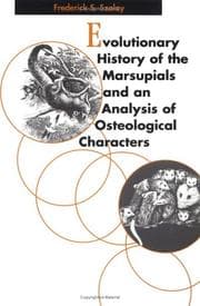 Tapa de Evolutionary history of the marsupials and an analysis of osteological characters