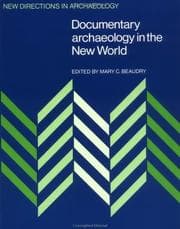 Tapa de Documentary Archaeology in the New World (New Directions in Archaeology)