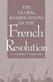 Tapa de Global Ramifications of the French Revolution (Woodrow Wilson Center Press)