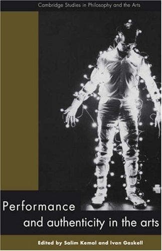 Tapa de Performance and authenticity in the arts